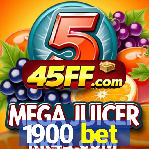 1900 bet